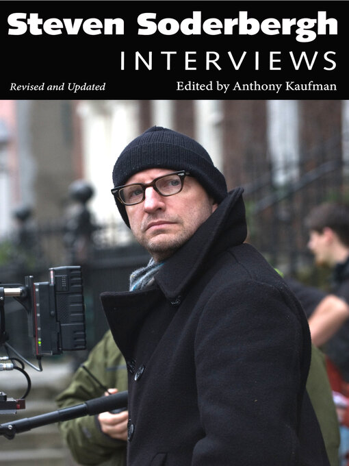 Title details for Steven Soderbergh by Anthony Kaufman - Available